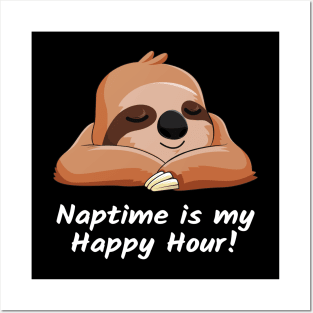 Sloth Nap Gift Happy Hour Slacker Lazy Sloth Girl & Women Posters and Art